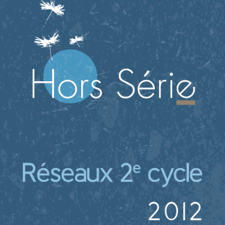 Hors serie - Reseaux 2e cycle - 2012 - page couverture